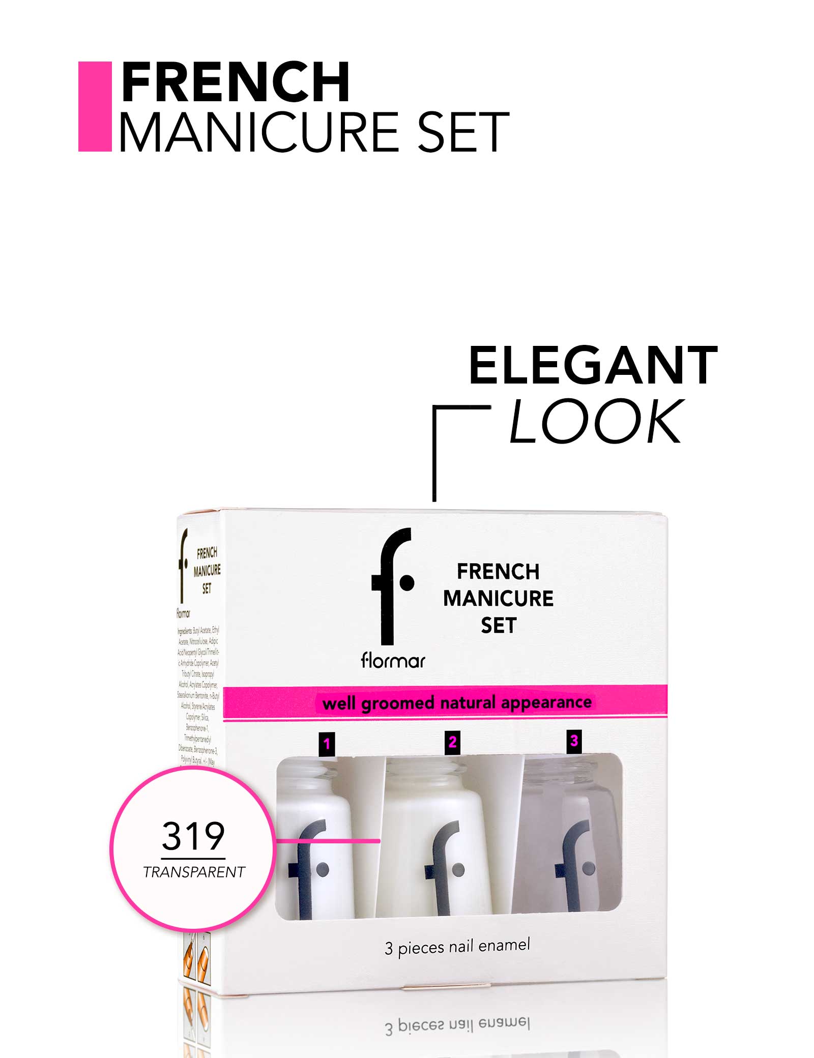 FLORMAR NAIL CARE FRENCH MANICURE SET 319