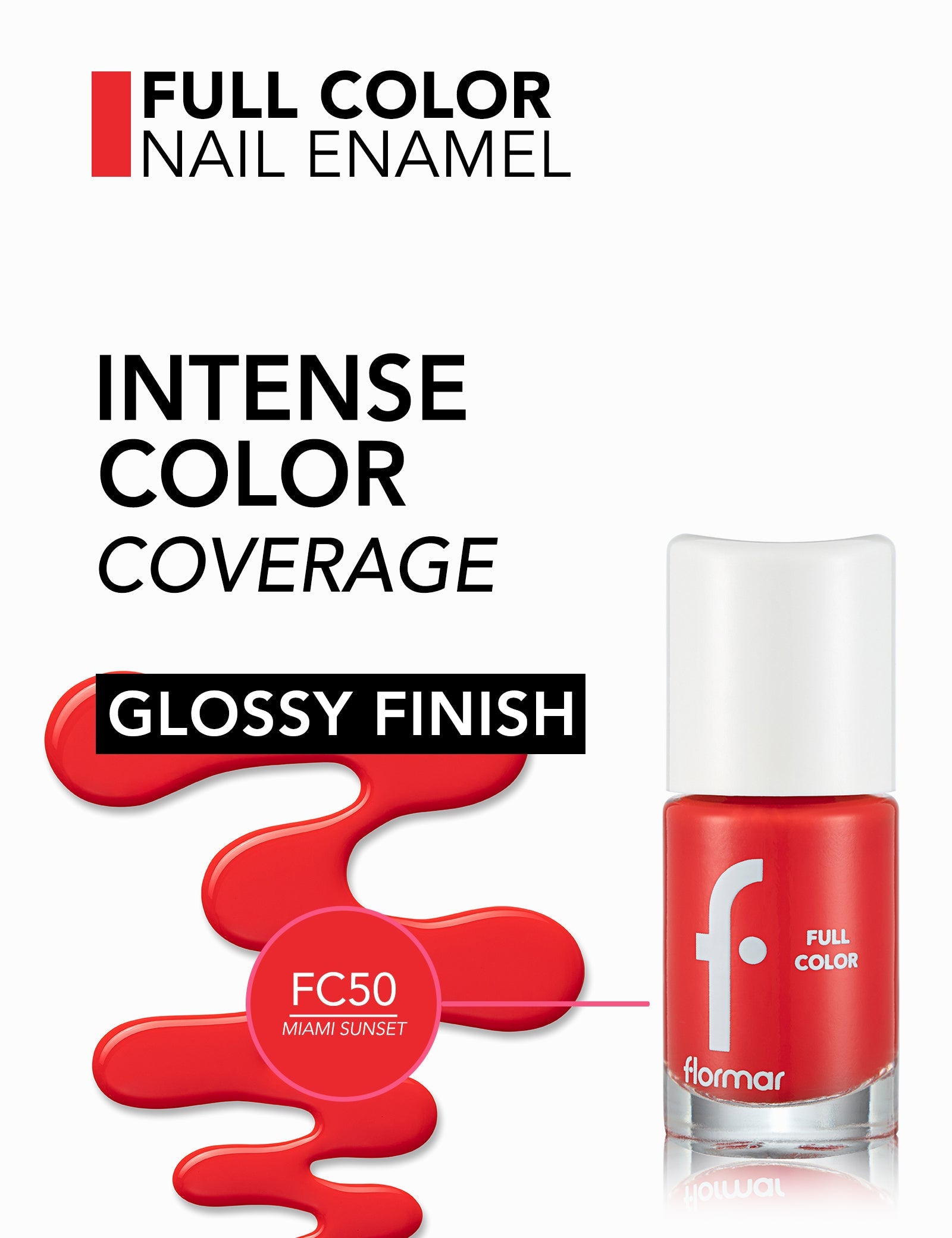 FLORMAR NAIL ENAMEL FULL COLOR