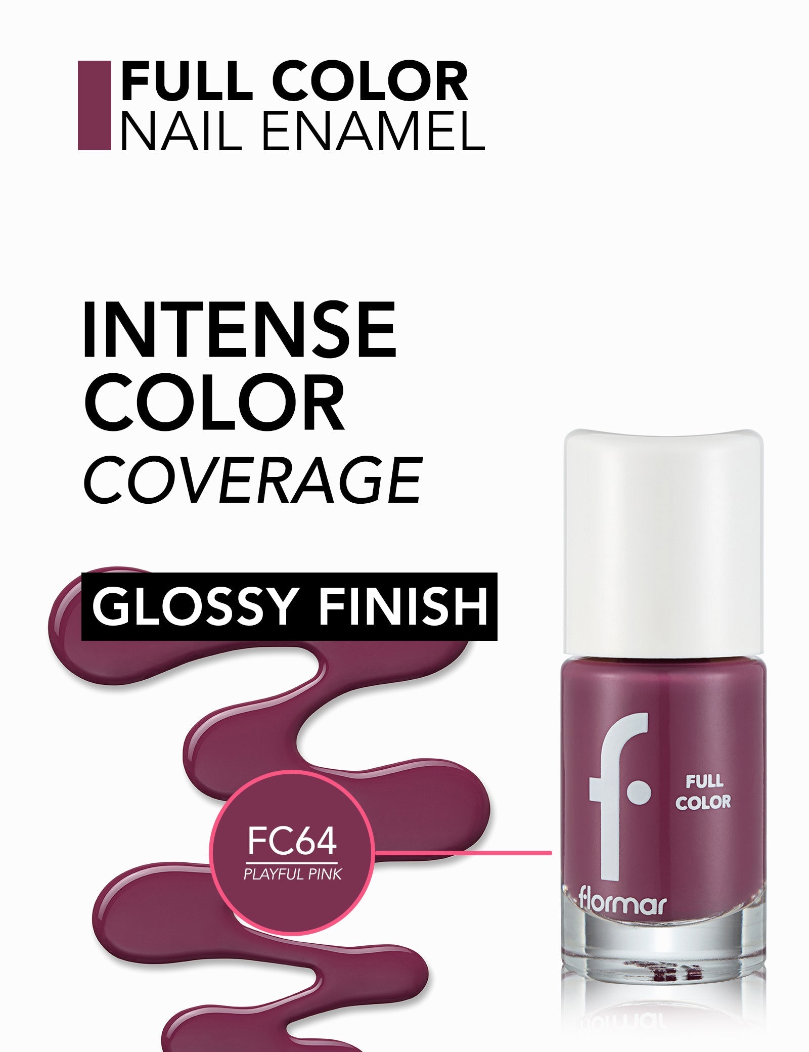 FLORMAR NAIL ENAMEL FULL COLOR
