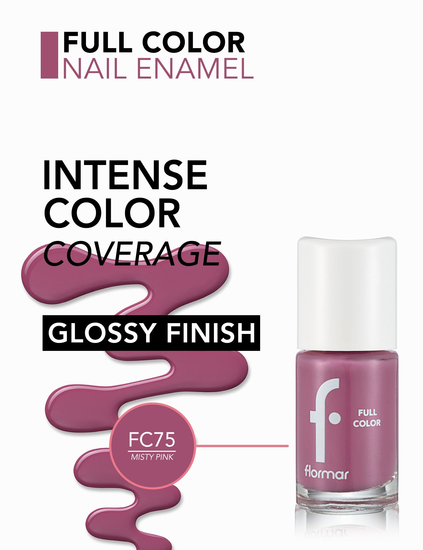 FLORMAR NAIL ENAMEL FULL COLOR