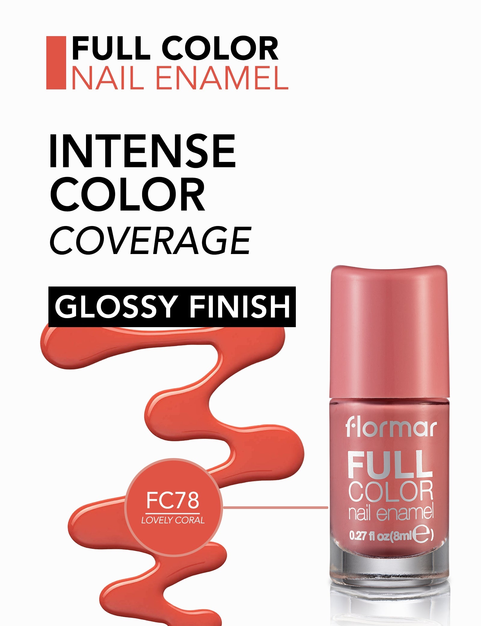FLORMAR NAIL ENAMEL FULL COLOR