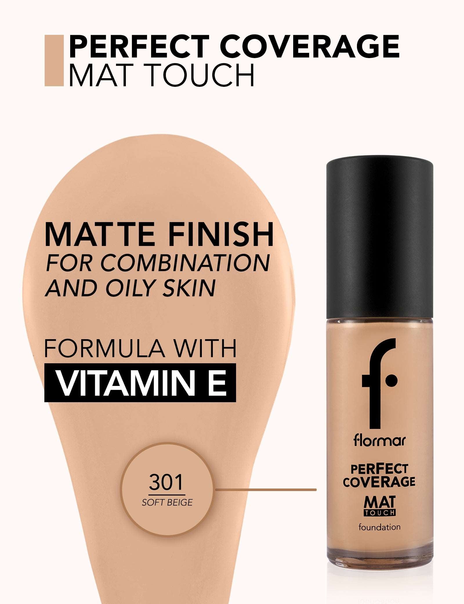 FLORMAR FOUNDATION MAT TOUCH M301