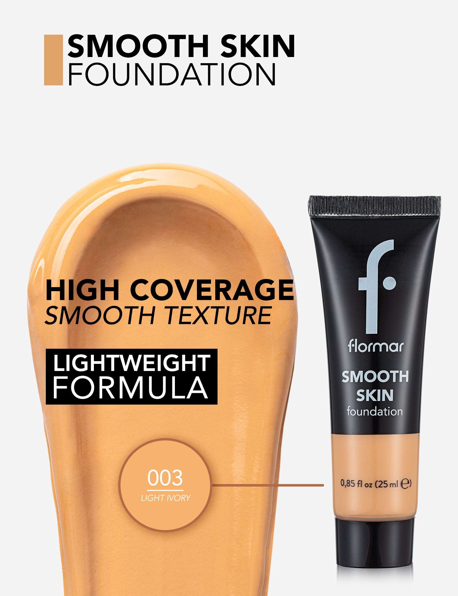FLORMAR FOUNDATION SMOOTH SKIN 003