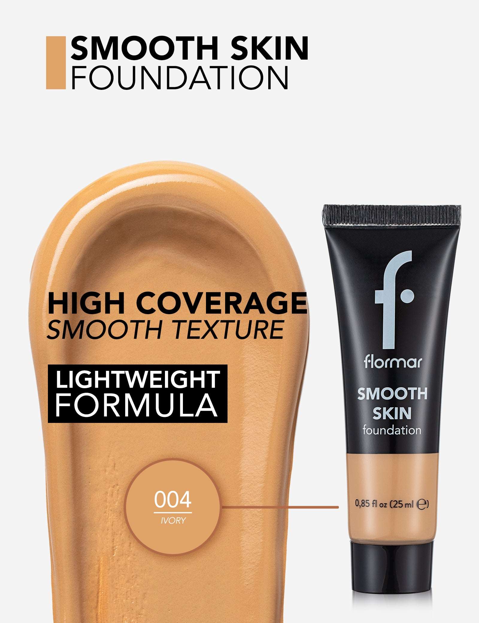 FLORMAR FOUNDATION SMOOTH SKIN 004